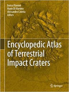 GET PDF EBOOK EPUB KINDLE Encyclopedic Atlas of Terrestrial Impact Craters by Enrico FlaminiMario Di