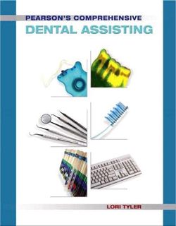 [Access] [EPUB KINDLE PDF EBOOK] Pearson's Comprehensive Dental Assisting by  Lori Tyler 📒