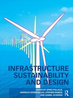 GET EBOOK EPUB KINDLE PDF Infrastructure Sustainability and Design by  Spiro Pollalis,Andreas Georgo