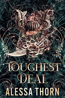 [Get] [EBOOK EPUB KINDLE PDF] Toughest Deal : Mercenaries and Magic (Book 3) by  Alessa Thorn 🗂️