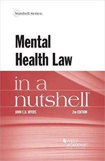 [ACCESS] [PDF EBOOK EPUB KINDLE] Mental Health Law in a Nutshell (Nutshells) by  John Myers 📬