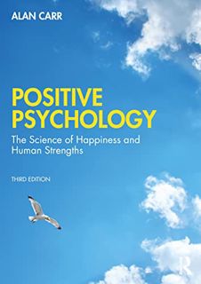 Access [PDF EBOOK EPUB KINDLE] Positive Psychology by  Alan Carr 🖍️