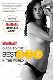 Access [KINDLE PDF EBOOK EPUB] Men's Health Guide to the Best Sex in the World by  Editors of Men's