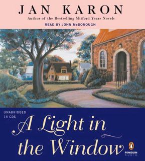 [GET] [EBOOK EPUB KINDLE PDF] A Light in the Window (Mitford Years) by  Jan Karon &  Jan Karon 💕