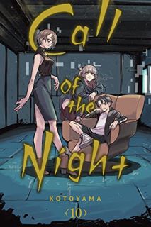 [READ] [PDF EBOOK EPUB KINDLE] Call of the Night, Vol. 10 by  Kotoyama 📃