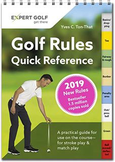 [Read] PDF EBOOK EPUB KINDLE Golf Rules Quick Reference 2019: The Practical Guide for Use on the Cou