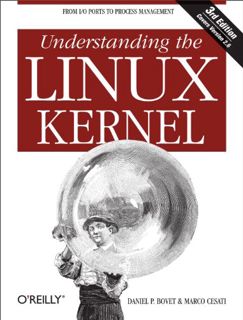 [GET] EPUB KINDLE PDF EBOOK Understanding the Linux Kernel, Third Edition by  Daniel P. Bovet &  Mar