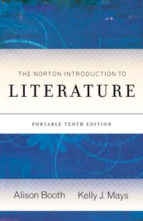 Access [PDF EBOOK EPUB KINDLE] The Norton Introduction to Literature by  Alison Booth &  Kelly J. Ma