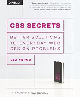 Get EBOOK EPUB KINDLE PDF CSS Secrets: Better Solutions to Everyday Web Design Problems by  Lea Vero