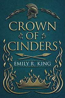 [Get] KINDLE PDF EBOOK EPUB Crown of Cinders (Wings of Fury Book 2) by  Emily R. King 📒