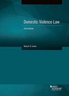 Read [KINDLE PDF EBOOK EPUB] Domestic Violence Law (American Casebook Series) by  Nancy Lemon 📧