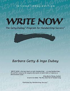 READ [KINDLE PDF EBOOK EPUB] Write Now: The Getty-Dubay Program for Handwriting Success by  Barbara