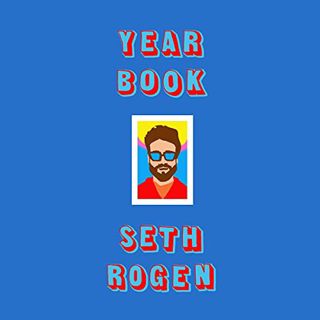 [GET] PDF EBOOK EPUB KINDLE Yearbook by  Seth Rogen,Seth Rogen,full cast,Random House Audio 📍