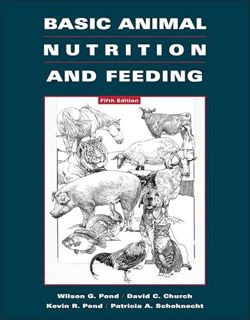 View EPUB KINDLE PDF EBOOK Basic Animal Nutrition and Feeding by  Wilson G. Pond,David B. Church,Kev