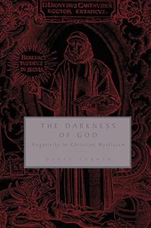 [GET] [EBOOK EPUB KINDLE PDF] The Darkness of God: Negativity in Christian Mysticism by  Denys Turne