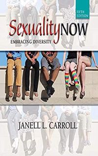 [GET] [EPUB KINDLE PDF EBOOK] Sexuality Now: Embracing Diversity by  Janell  L. Carroll 📂