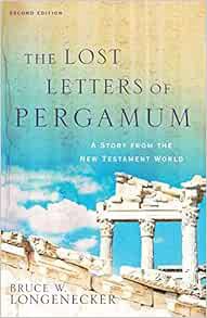 [VIEW] [EPUB KINDLE PDF EBOOK] The Lost Letters of Pergamum: A Story from the New Testament World by