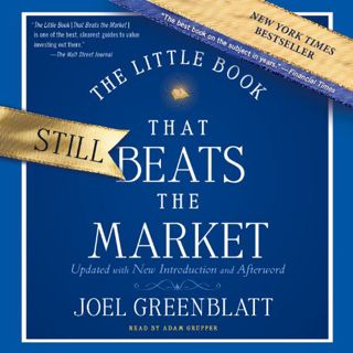 [READ] PDF EBOOK EPUB KINDLE The Little Book That Still Beats the Market by  Joel Greenblatt,Adam Gr