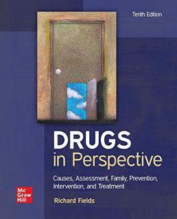 [ACCESS] [PDF EBOOK EPUB KINDLE] Drugs in Perspective: Causes, Assessment, Family, Prevention, Inter