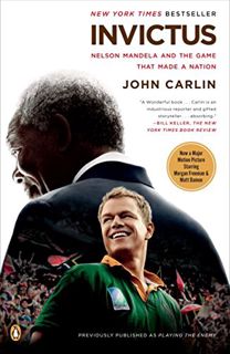 [READ] EBOOK EPUB KINDLE PDF Invictus: Nelson Mandela and the Game That Made a Nation by  John Carli