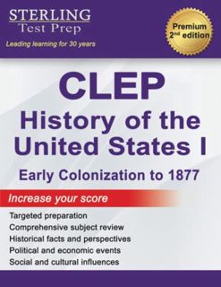 [READ] [KINDLE PDF EBOOK EPUB] CLEP History of the United States I, Early Colonization to 1877: Comp