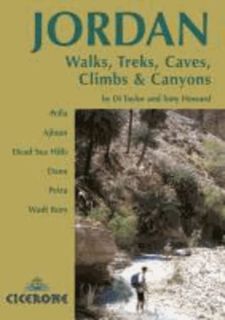 [READ] EBOOK EPUB KINDLE PDF Jordan - Walks, Treks, Caves, Climbs and Canyons (Cicerone Guides) by