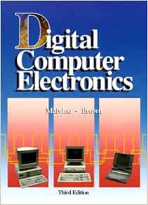 [Read] KINDLE PDF EBOOK EPUB Digital Computer Electronics by Albert P. Malvino,Jerald A Brown 🎯