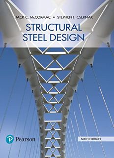 [View] EBOOK EPUB KINDLE PDF Structural Steel Design by  Jack McCormac &  Stephen Csernak 🎯