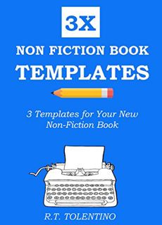 [Get] EBOOK EPUB KINDLE PDF NON FICTION BOOK TEMPLATES (2020): 3 Simple Templates for Your New Non-F