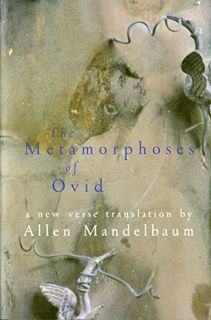 READ KINDLE PDF EBOOK EPUB The Metamorphoses Of Ovid by  Allen Mandelbaum 💌