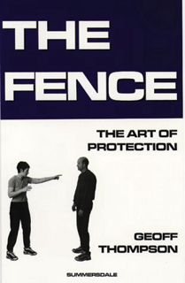 Read [EBOOK EPUB KINDLE PDF] Fence by  Geoff Thompson 📂