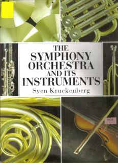 [ACCESS] PDF EBOOK EPUB KINDLE The Symphony Orchestra and Its Instruments by  Sven Kruckenberg 📝