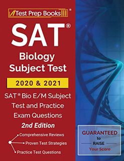 [READ] PDF EBOOK EPUB KINDLE SAT Biology Subject Test 2020 and 2021: SAT Bio E/M Subject Test and Pr