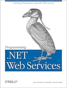 [READ] EBOOK EPUB KINDLE PDF Programming .Net Web Services by Alex Ferrara,Matthew MacDonald 📥