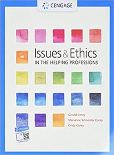 [View] [EBOOK EPUB KINDLE PDF] Issues and Ethics in the Helping Professions by  Marianne  Corey,Cind
