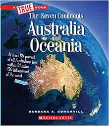 READ EPUB KINDLE PDF EBOOK Australia and Oceania (A True Book: The Seven Continents) (Library Editio