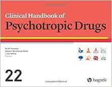 [View] [KINDLE PDF EBOOK EPUB] Clinical Handbook of Psychotropic Drugs by Ric M. Procyshyn,Kalyna Z.