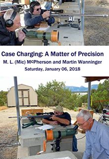 GET [EPUB KINDLE PDF EBOOK] Ideal Case Charging For The Handloader: Maximizing Accuracy (A collectio