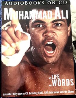 VIEW [EPUB KINDLE PDF EBOOK] Muhammad Ali, His Life His Words, , an Audio-biography on Cd, Including