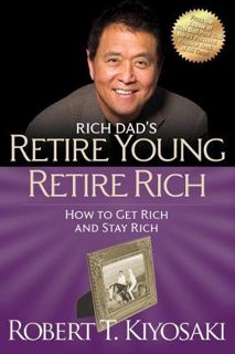 [READ] PDF EBOOK EPUB KINDLE Retire Young Retire Rich: How to Get Rich Quickly and Stay Rich Forever