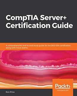 READ KINDLE PDF EBOOK EPUB CompTIA Server+ Certification Guide: A comprehensive, end-to-end study gu
