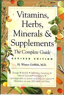 Get EPUB KINDLE PDF EBOOK Vitamins, Herbs, Minerals & Supplements: The Complete Guide by  H. Winter