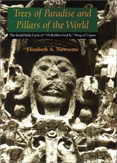 [Read] [KINDLE PDF EBOOK EPUB] Trees of Paradise and Pillars of the World: The Serial Stelae Cycle o