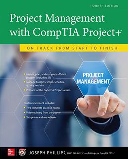 [GET] PDF EBOOK EPUB KINDLE Project Management with CompTIA Project+: On Track from Start to Finish,