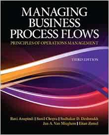 [VIEW] [KINDLE PDF EBOOK EPUB] Managing Business Process Flows by Ravi Anupindi,Sunil Chopra,Sudhaka