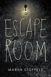Get PDF EBOOK EPUB KINDLE Escape Room (Underlined Paperbacks) by  Maren Stoffels 📕