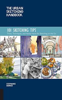 [VIEW] [KINDLE PDF EBOOK EPUB] The Urban Sketching Handbook 101 Sketching Tips: Tricks, Techniques,