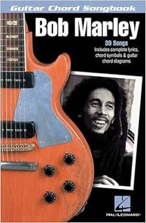 GET [PDF EBOOK EPUB KINDLE] Bob Marley: Guitar Chord Songbook (Guitar Chord Songbooks) by Bob Marley