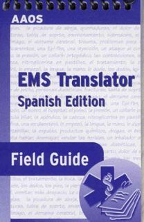 [VIEW] [PDF EBOOK EPUB KINDLE] EMS Translator Field Guide (Spanish Edition) by  American Academy of