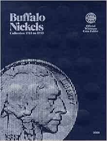 [READ] [KINDLE PDF EBOOK EPUB] Buffalo Nickels Folder 1913-1938 (Official Whitman Coin Folder) by Wh